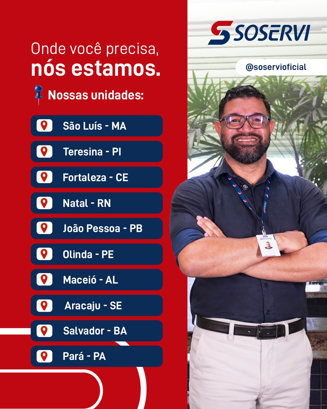 Na Soservi, acreditamos que estar próximo do cliente faz toda a diferença. Por isso, contamos com unidades estratégicas em todo o Nordeste e também no Pará, prontas para oferecer atendimento ágil, soluções completas e suporte de excelência.

Nossas unidades são equipadas para garantir eficiência, segurança e qualidade em cada serviço prestado, mantendo o padrão Soservi que você conhece e confia.

Pensou em Soservi, pensou em excelência.

#Soservi #SoserviTerceirização #Soservi53Anos