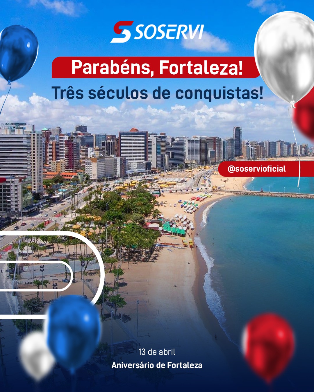 Fortaleza é movimento, crescimento, trabalho e gente que faz acontecer todos os dias.

Temos orgulho de estar presentes na cidade, contribuindo com empresas, operações e oportunidades de trabalho, ajudando negócios a funcionarem melhor e pessoas a crescerem profissionalmente.

Parabéns, Fortaleza, pelos 300 anos! Seguimos trabalhando e crescendo junto com você.

Pensou em Soservi, pensou em excelência.

#Soservi #SoserviTerceirização #Soservi53Anos